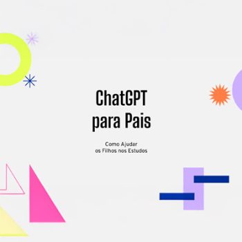 chatgpt para pais como ajudar os filhos nos estudos