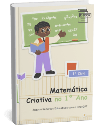 e-book matemática criativa 1º ano ciclo com chatgpt